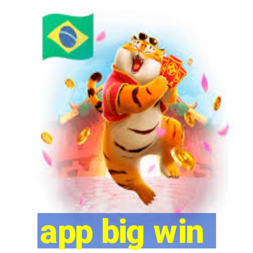 app big win